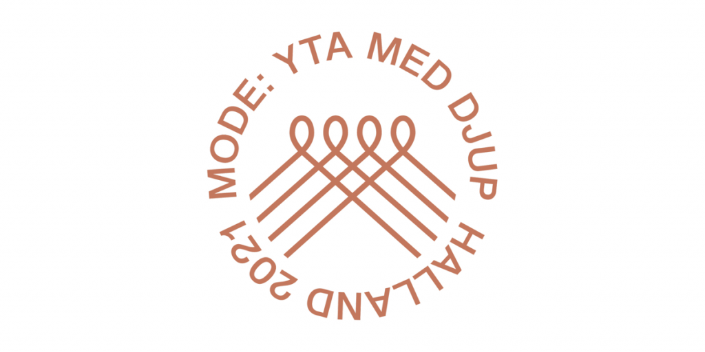 Symbol med texten Mode: Yta med djup, Halland 2021.
