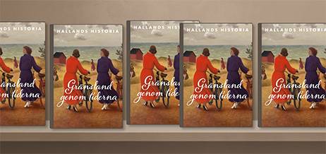 Bildkollage med omslaget till boken Hallands historia – Gränsland genom tiderna.