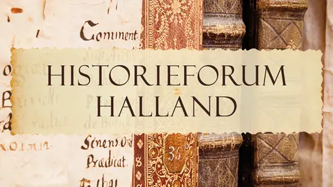 En bakgrund av antika bokryggar och på en gulnad pappersremsa texten "Historieforum Halland".
